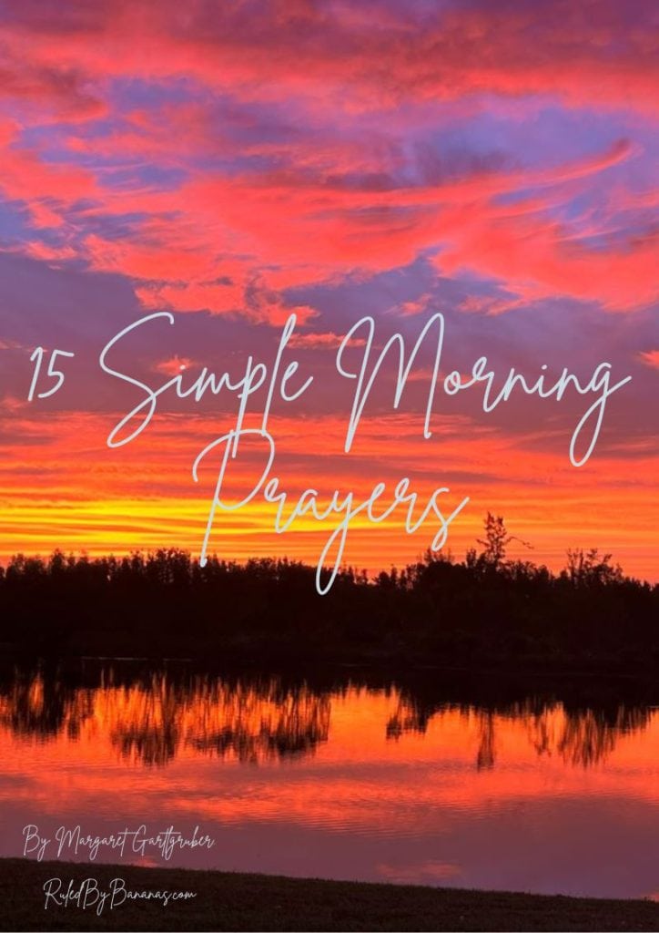 15 Simple Morning Prayer quotes with vibrant sunrise sky background.